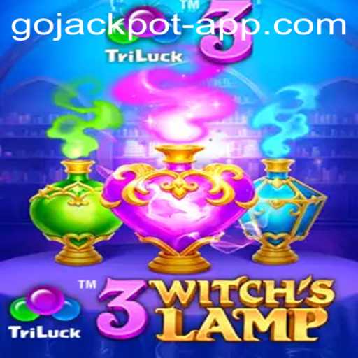 Unveiling the Magic of 3WitchsLamp: A Journey to Winning Big with GoJackpot