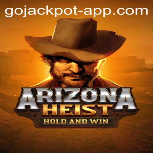 Master the Thrilling World of ArizonaHeist in GoJackpot