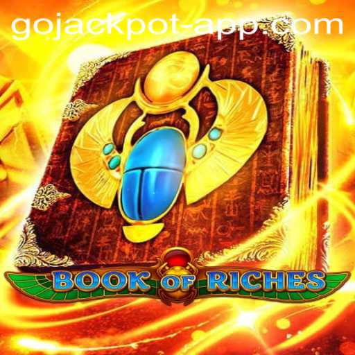 Exploring the Enchanting World of BookofRiches: A Guide to Winning Big with GoJackpot