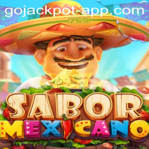 Exploring SaborMexicano: Dive into the Exciting World of GoJackpot