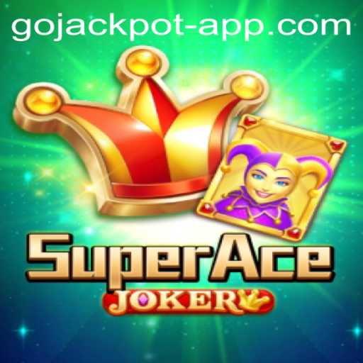 Discover the Thrills of SuperAceJoker: Embrace the GoJackpot Challenge