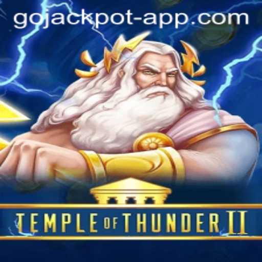 Explore the Exciting World of TempleofThunderII and the GoJackpot Bonus